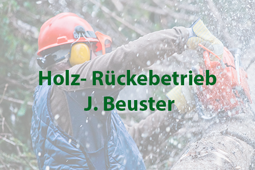 Holz-Rückebetrieb J. Beuster